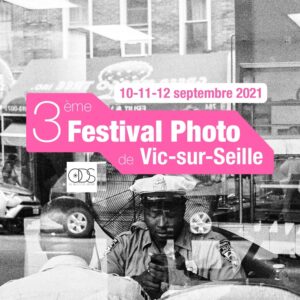 Flyer du 3eme festival photo de Vic-sur-Seilles